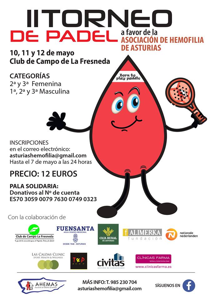 II Torneo de Pádel a favor de la Asociación de Hemofilia de Asturias II Torneo de Pádel a favor de la Asociación de Hemofilia de Asturias